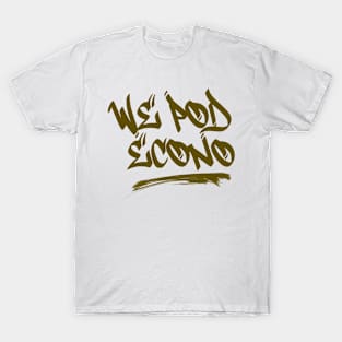 WE POD ECONO T-Shirt